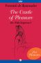 [Hot Pleasures] 01] • The Castle of Pleasure, the Fake Ingenue I (Hot Pleasures)